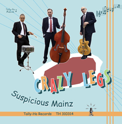 Crazy Legs, Suspicious Mainz, Tally-Ho Records, TH 310314