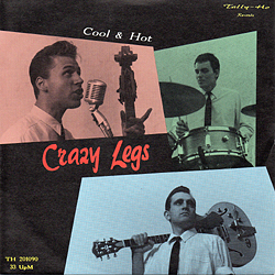 Crazy Legs, Cool & Hot, Tally-Ho Records, TH 201090